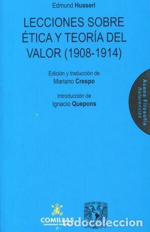 B&uuml;cher: LECCIONES SOBRE ETICA Y TEORIA DEL VALOR 1908 1914 - HUSSERL, EDMUND