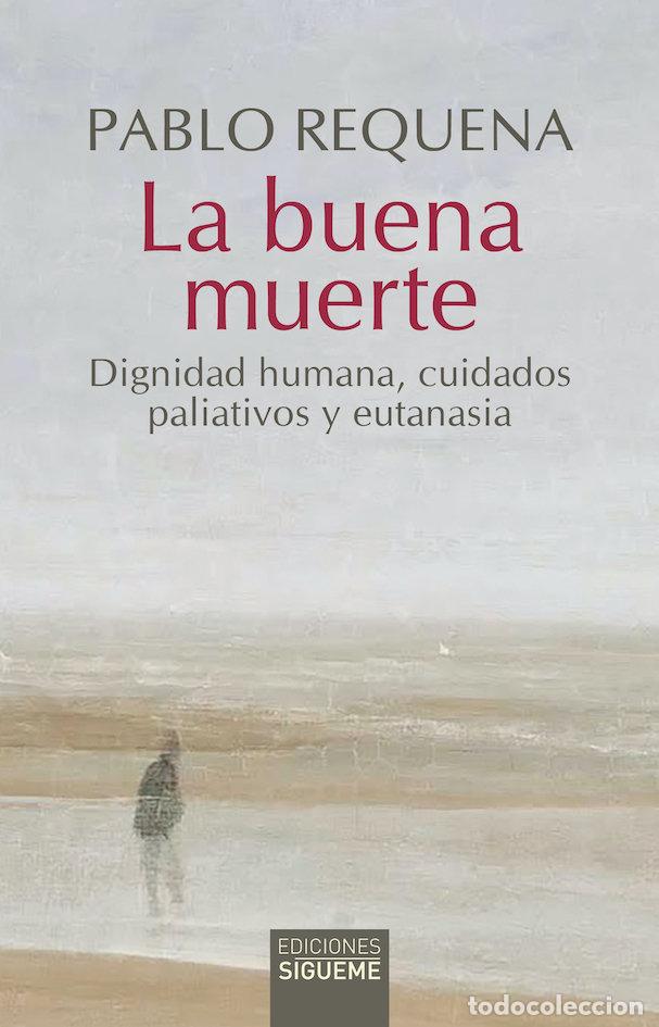 Libros: BUENA MUERTE,LA - REQUENA, PABLO