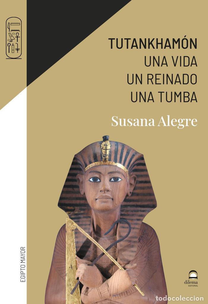 books: TUTANKHAMON - ALEGRE, SUSANA
