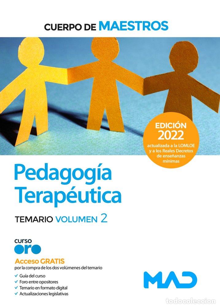 Libri: CUERPO MAESTROS PEDAGOGIA TERAPEUTICA TEMARIO VOLUMEN 2 - GARCIA LUCAS, ISABEL