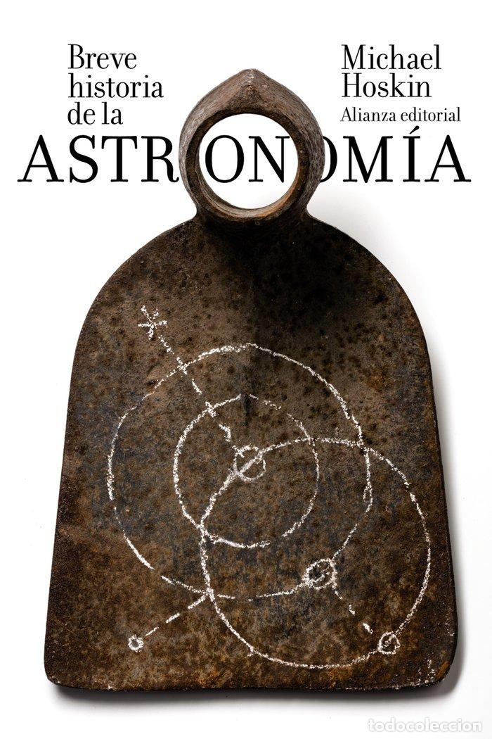 Libri: BREVE HISTORIA DE LA ASTRONOMIA - HOSKIN, MICHAEL