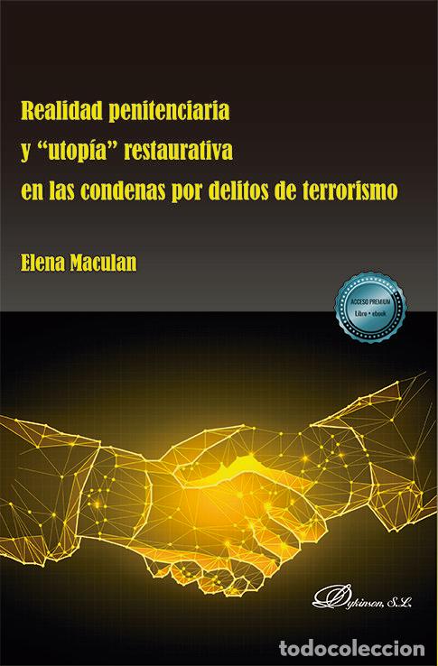 Livres: REALIDAD PENITENCIARIA Y UTOPIA RESTAURATI - MACULAN, ELENA