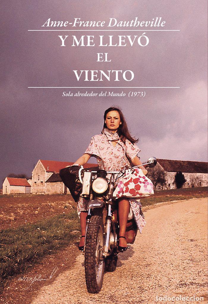 Libros: Y ME LLEVO EL VIENTO - DAUTHEVILLE, ANNE-FRANCE
