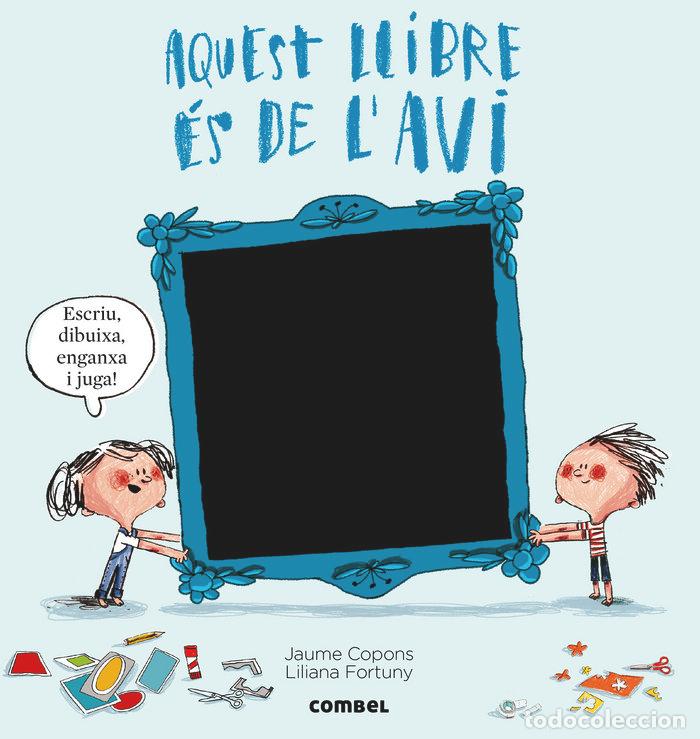 Libros: AQUEST LLIBRE ES DE L'AVI - COPONS RAMON, JAUME