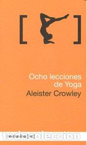 Libri: OCHO LECCIONES DE YOGA - CROWLEY, ALEISTER