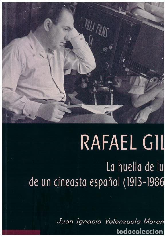 Libri: RAFAEL GIL - VALENZUELA MORENO, JAVIER IGNACIO