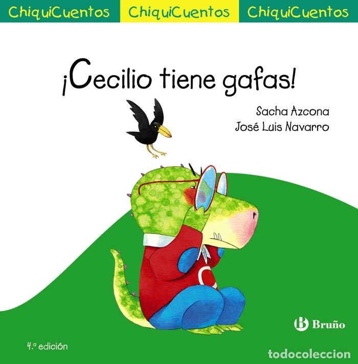 Libri: CECILIO TIENE GAFAS - AZCONA, SACHA