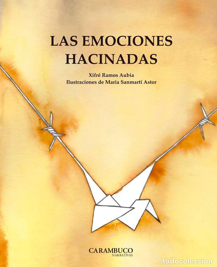 Libri: EMOCIONES HACINADAS,LAS - RAMOS AUBIA, JOSEP XIFRE