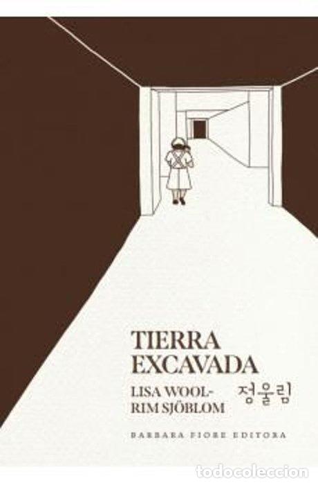 Libri: TIERRA EXCAVADA - WOOL-RIM SJOBLOM, LISA
