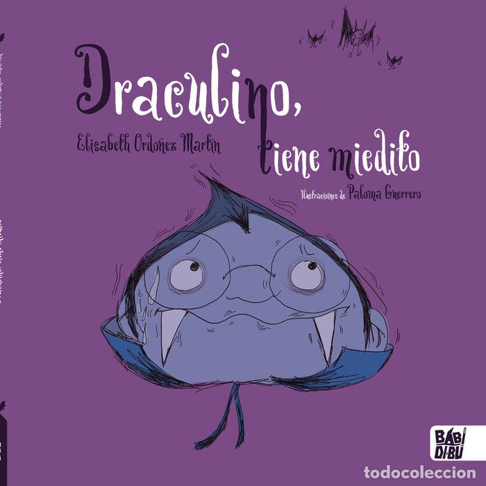 Livres: DRACULINO TIENE MIEDITO - ORDO&Ntilde;EZ, ELISABETH