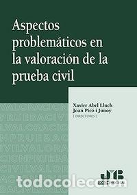 Livres: ASPECTOS PROBLEMATICOS EN LA VALORACION DE LA PRUEBA CIVIL. - AA.VV.