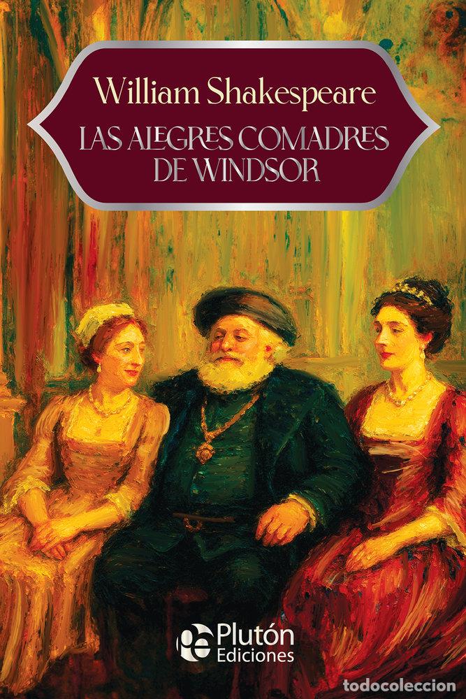 books: LAS ALEGRES COMADRES DE WINDSOR - SHAKESPEARE, WILLIAM