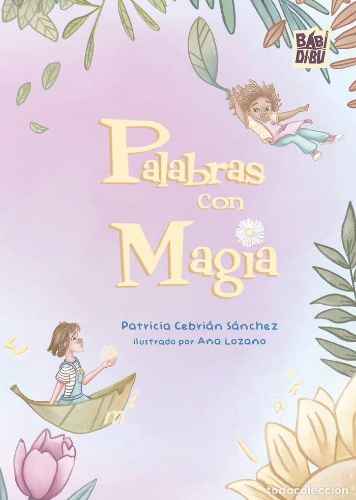Libros: PALABRAS CON MAGIA - CEBRIAN SANCHEZ, PATRICIA
