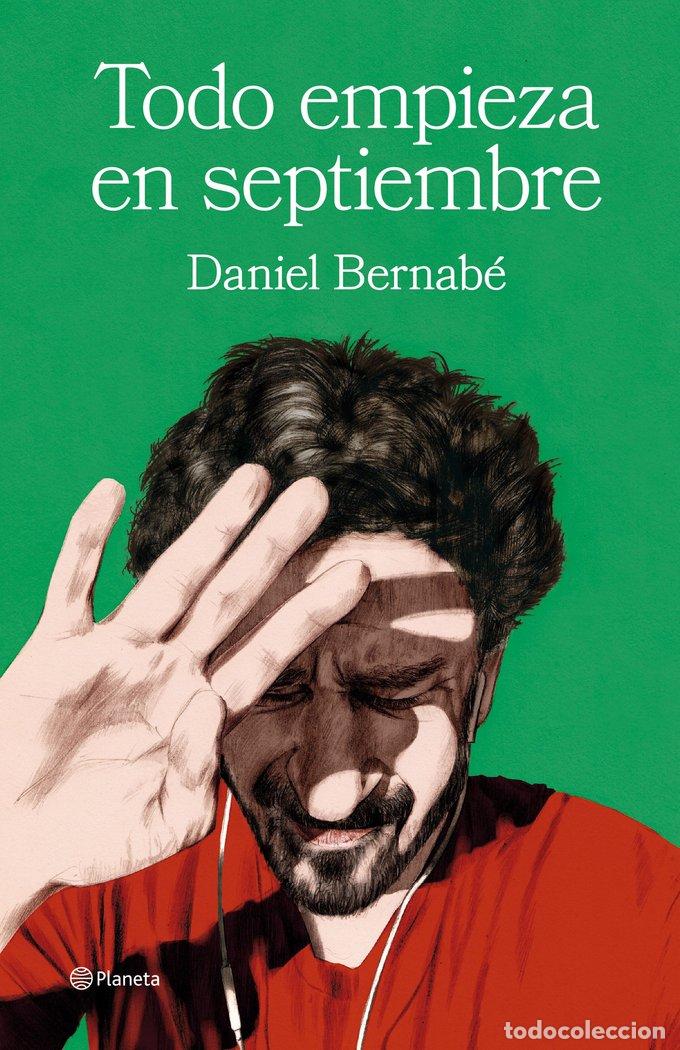 Libri: TODO EMPIEZA EN SEPTIEMBRE - DANIEL BERNABE