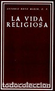 books: VIDA RELIGIOSA,LA - ROYO MARIN, ANTONIO