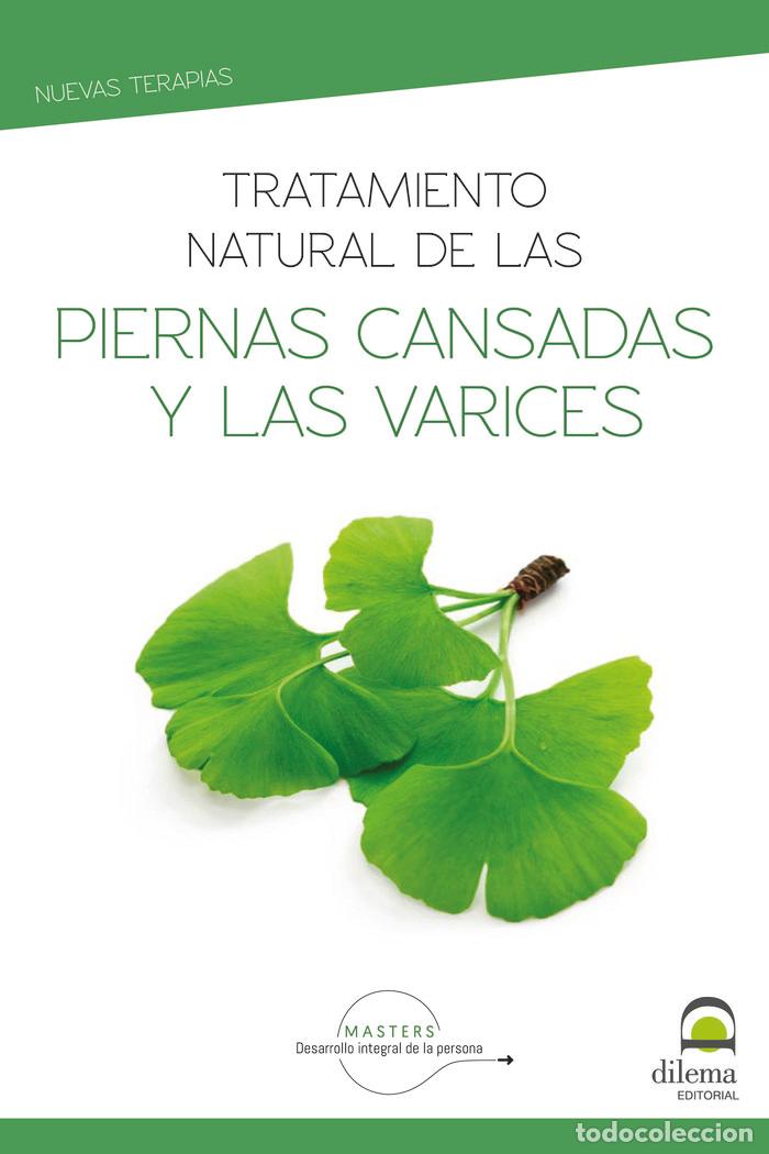 Libros: TRATAMIENTO NATURAL DE LAS PIERNAS CANSADAS Y LAS VARICES - DESARROLLO INTEGRAL DE LA PERSONA, MASTE