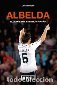 Libri: ALBELDA - VALLE GARCIA, CONRADO