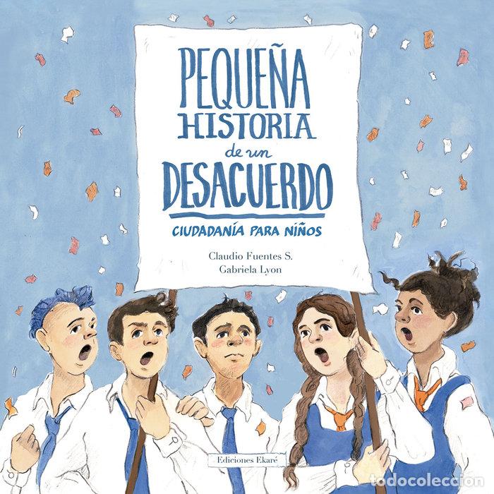 Libros: PEQUE&Ntilde;A HISTORIA DE UN DESACUERDO - CLAUDIO FUENTES