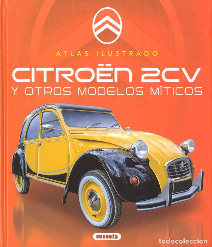 Libros: CITROEN 2CV - SAORNIL, VICTOR