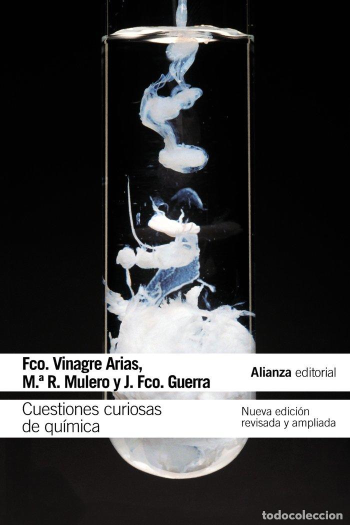 Libros: CUESTIONES CURIOSAS DE QUIMICA - VINAGRE ARIAS, FRANCISCO