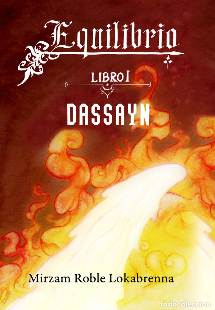 Libros: DASSAYN - ROBLE LOKABRENNA, MIRZAM