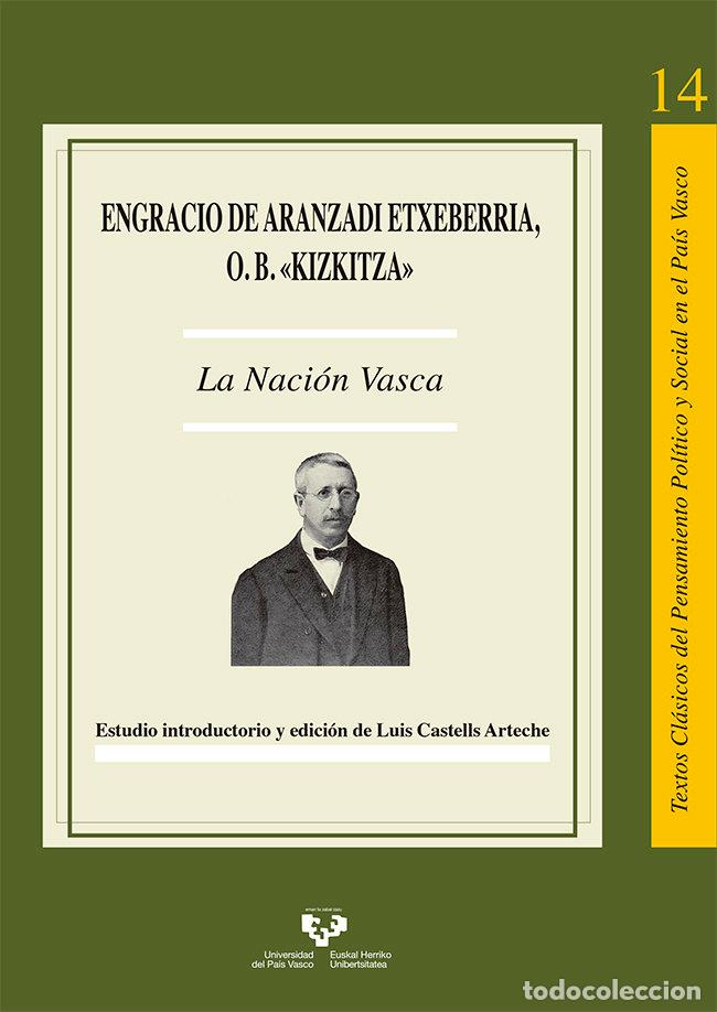 Libros: NACION VASCA,LA - ARANZADI ETXEBERRIA, ENGRACIO DE