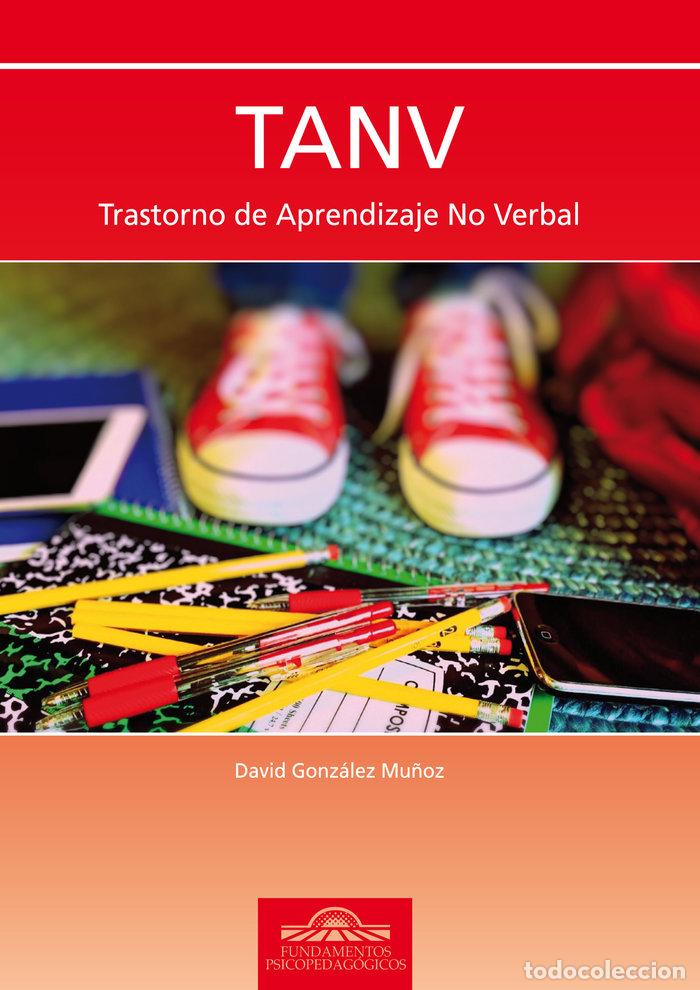 Libros: TANV. TRASTORNO DE APRENDIZAJE NO VERBAL - GONZALEZ MU&Ntilde;OZ, DAVID