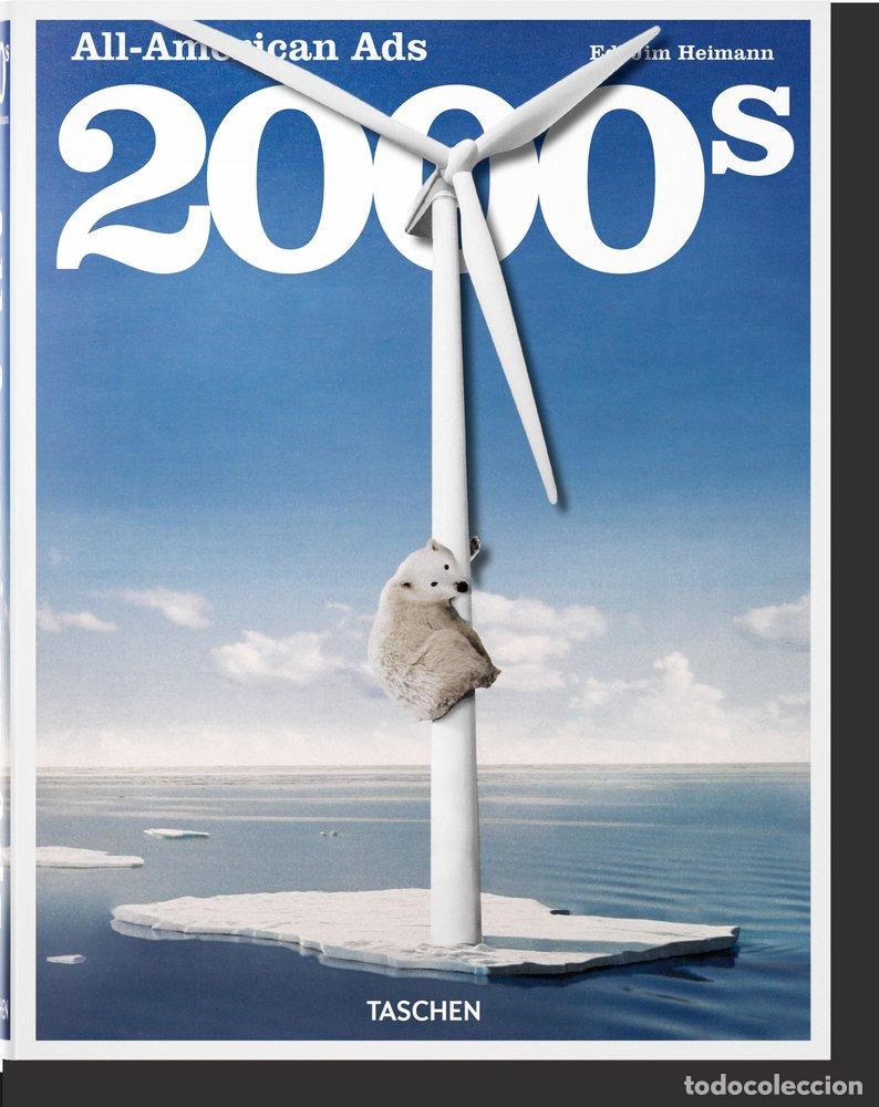 Livres: ALL-AMERICAN ADS OF THE 2000S - HELLER, STEVEN