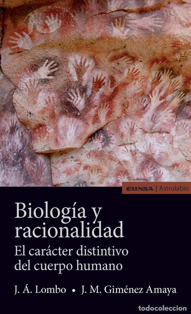Libros: BIOLOGIA Y RACIONALIDAD - LOMBO, JOSE ANGEL