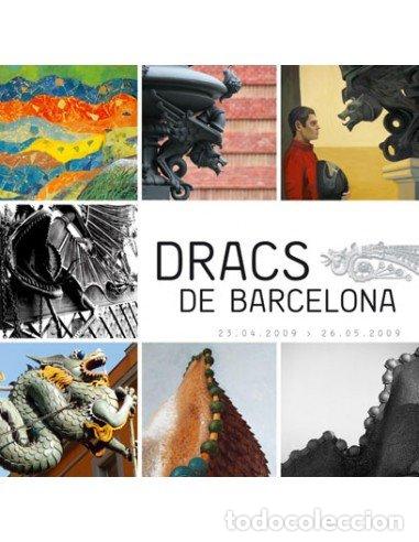 Libros: DRACS DE BARCELONA - AA.VV