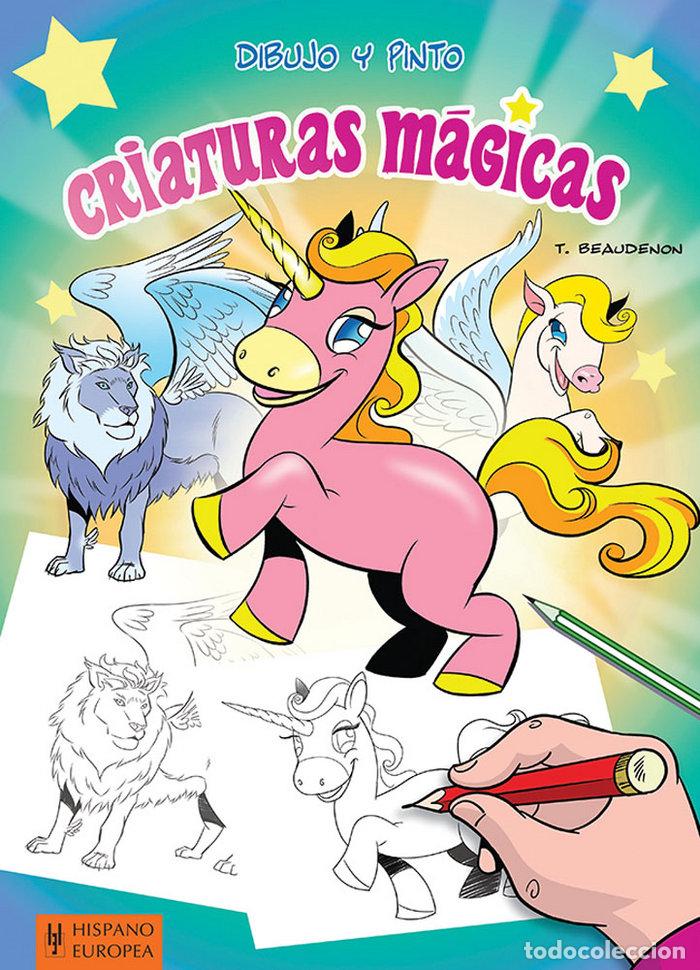 Libros: DIBUJO Y PINTO CRIATURAS MAGICAS - BEAUDENON, THIERRY