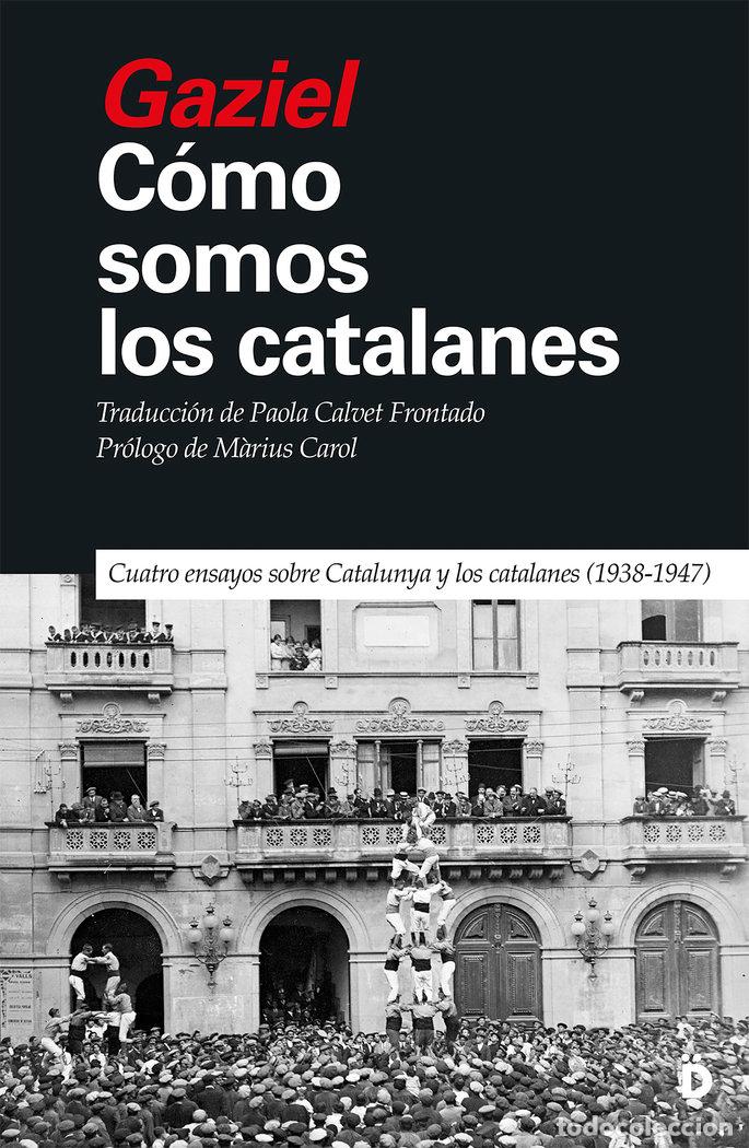 Libros: COMO SOMOS LOS CATALANES - GAZIEL