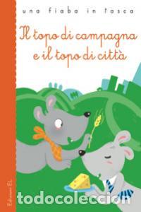 Libri: RATON DE CAMPO Y RATON DE CIUDAD - ESOPO
