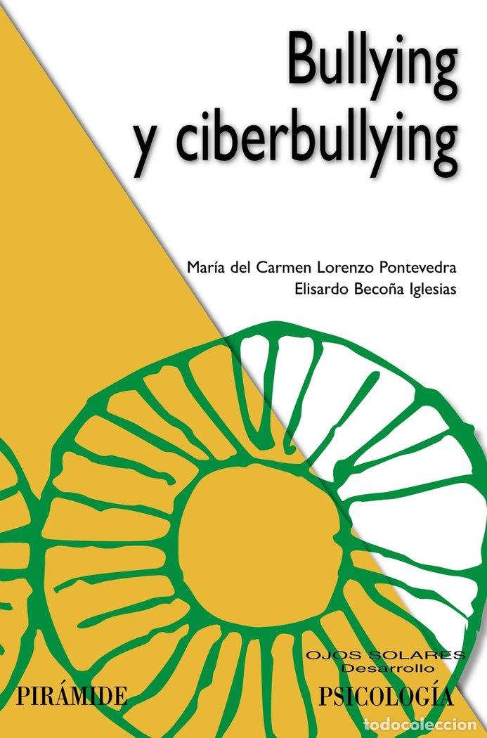 books: BULLYING Y CIBERBULLYING - LORENZO PONTEVEDRA, M.&ordf; CARMEN