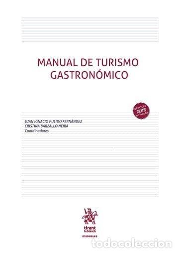 books: MANUAL DE TURISMO GASTRONOMICO - PULIDO FERNANDEZ, JUAN IGNACIO