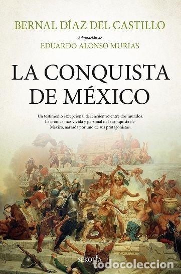 Libri: CONQUISTA DE MEXICO,LA - ALONSO MURIAS, EDUARDO