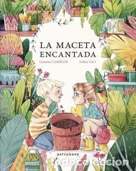 Libri: MACETA ENCANTADA,LA - CAMBLOR, GEMMA