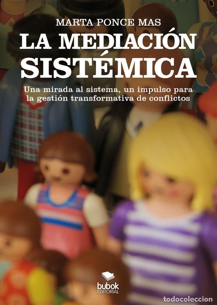 Libri: LA MEDIACION SISTEMICA - PONCE MAS, MARTA