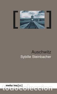 Livros: AUSCHWITZ - STEINBACHER, SYBILLE