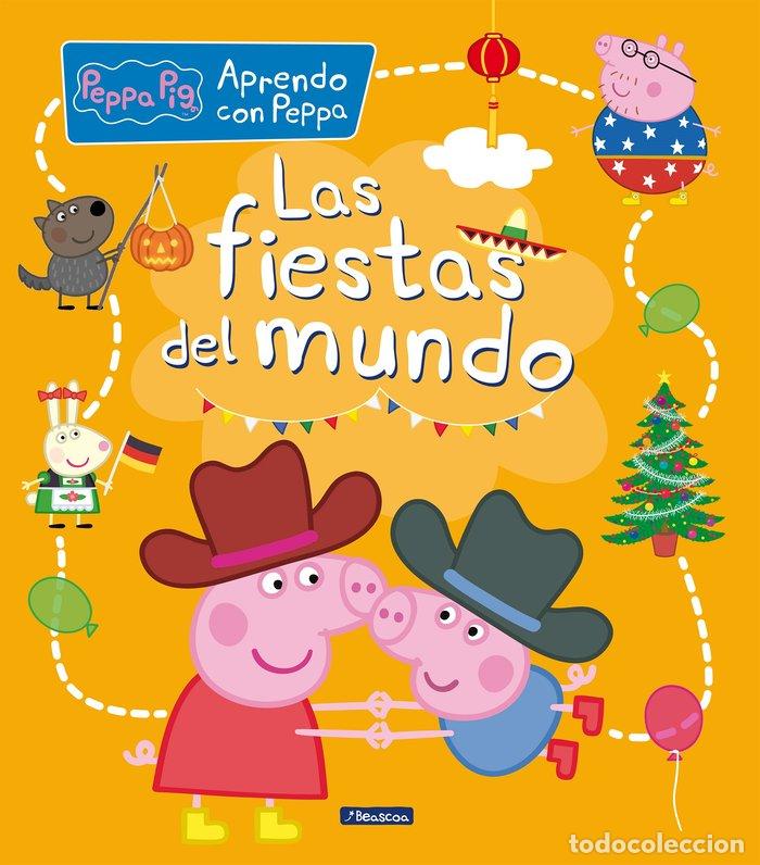 Livros: LAS FIESTAS DEL MUNDO APRENDO CON PEPPA PI - HASBRO