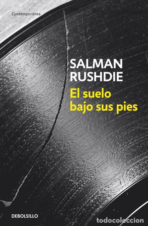 B&uuml;cher: SUELO BAJO SUS PIES,EL - RUSHDIE, SALMAN