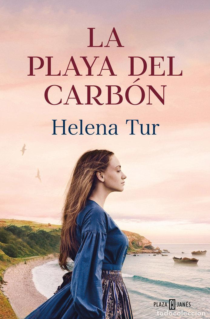 B&uuml;cher: LA PLAYA DEL CARBON - HELENA TUR