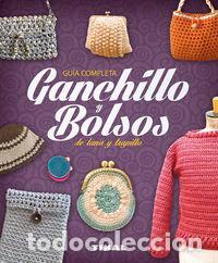 Libros: GANCHILLO Y BOLSOS DE LANA Y TRAPILLO - PAMPLIEGA, VIRGINIA