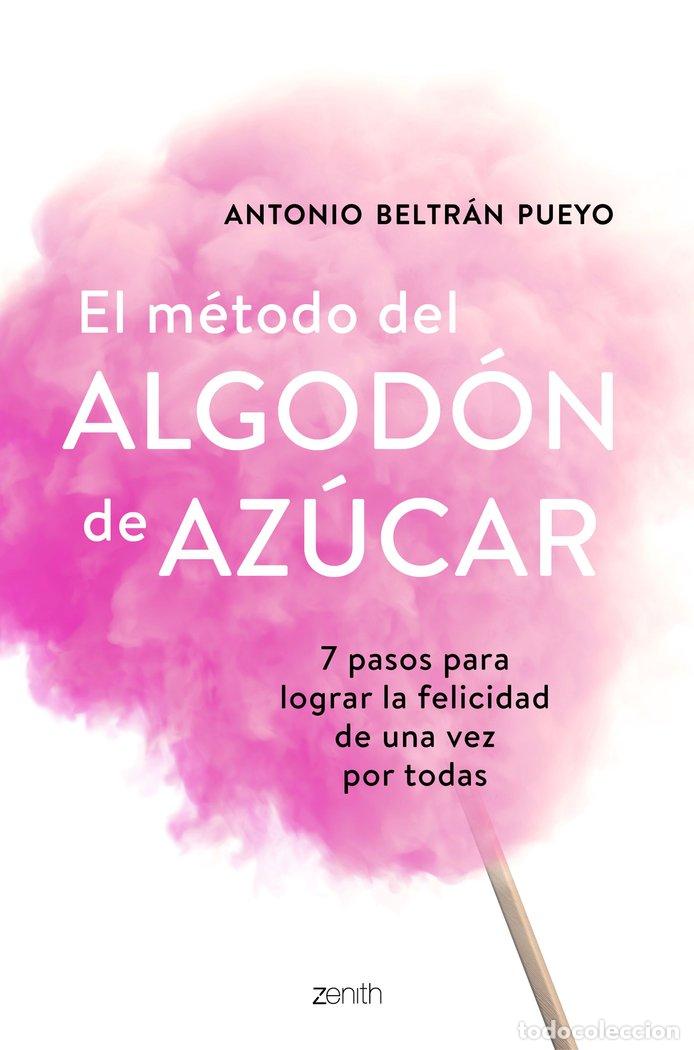 Libros: METODO DEL ALGODON DE AZUCAR - ANTONIO BELTRAN PUEYO