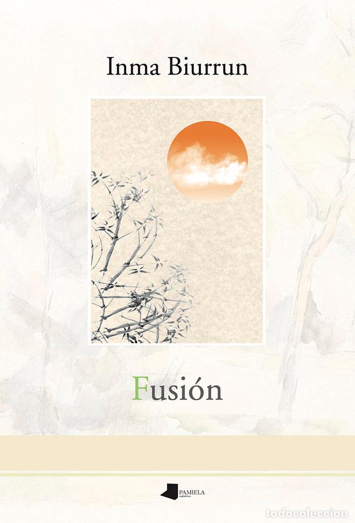 Libros: FUSION - BIURRUN TABAR, INMA