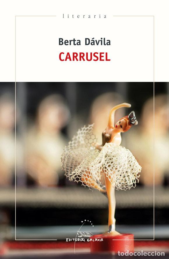 Libros: CARRUSEL - DAVILA, BERTA