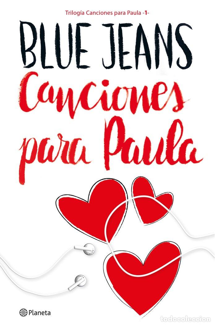 Livres: CANCIONES PARA PAULA 1 - BLUE JEANS