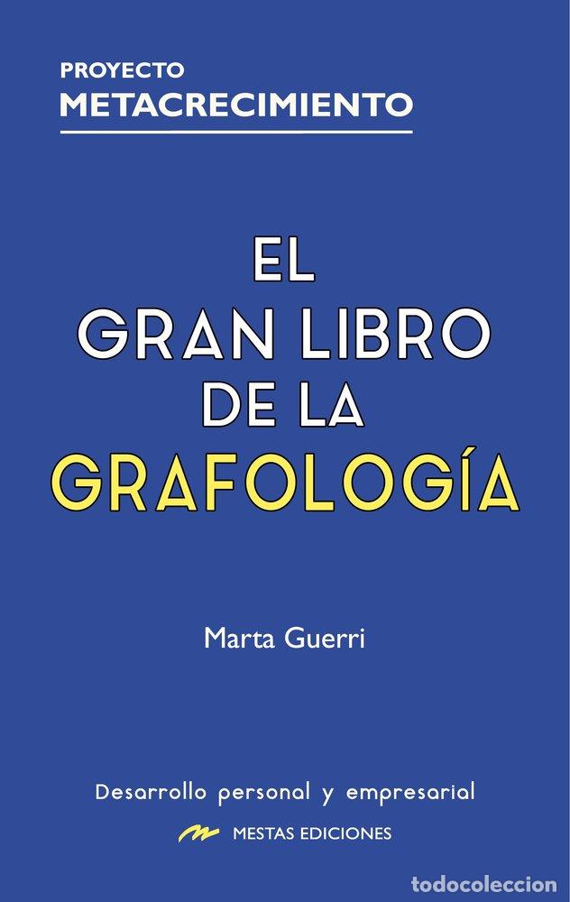 Livres: EL GRAN LIBRO DE LA GRAFOLOGIA - GUERRI I PONS, MARTA