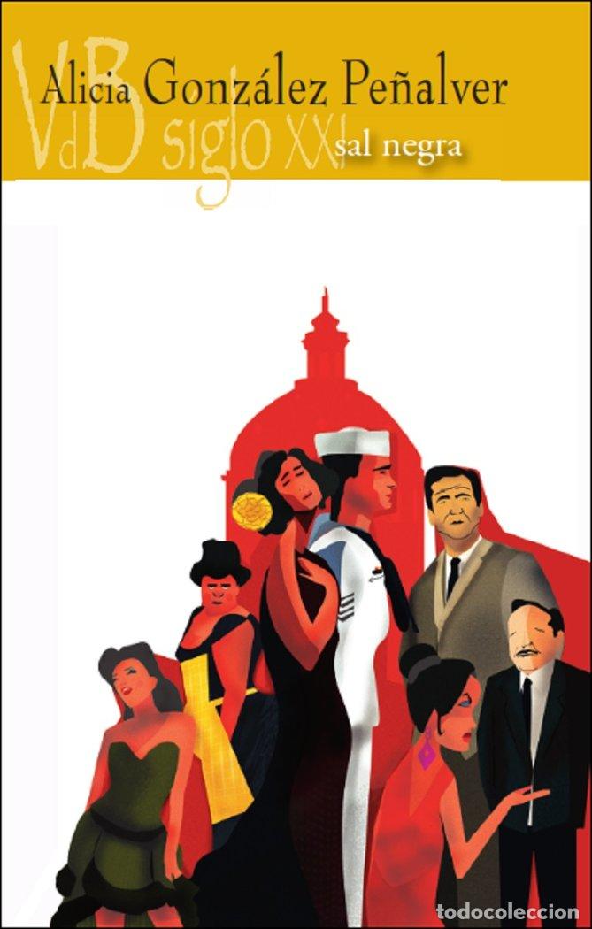 Livres: SAL NEGRA - GONZALEZ PE&Ntilde;ALVER, ALICIA