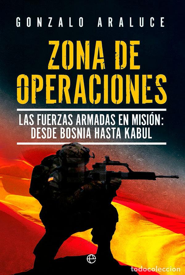 Livres: ZONA DE OPERACIONES - ARALUCE, GONZALO